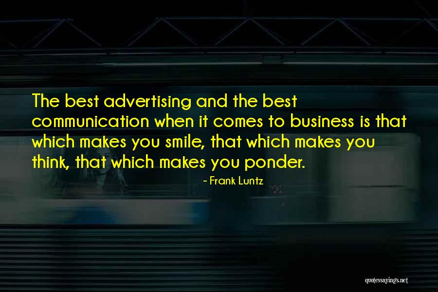 Bungard Walter Quotes By Frank Luntz Bungard Walter Quotes By Frank Luntz