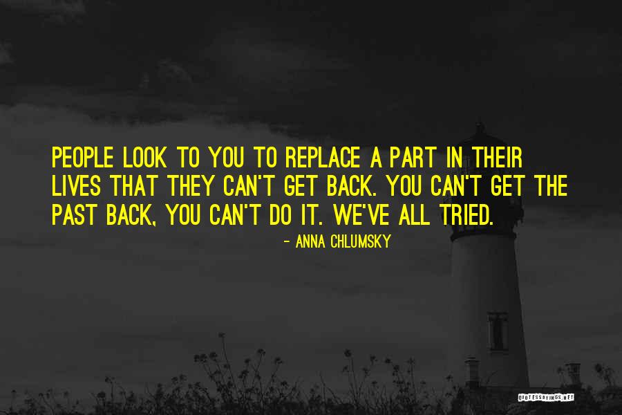 Bunghole Harlots Quotes By Anna Chlumsky Bunghole Harlots Quotes By Anna Chlumsky