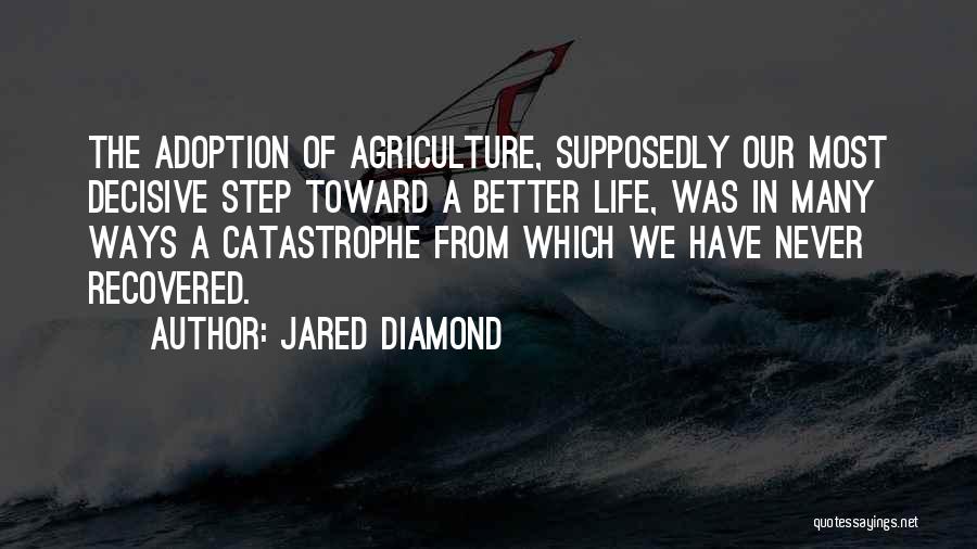 Bungie Destiny Quotes By Jared Diamond