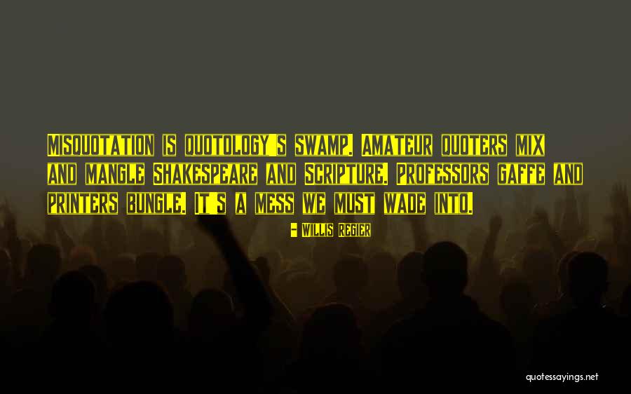 Bungle Bungle Quotes By Willis Regier Bungle Bungle Quotes By Willis Regier