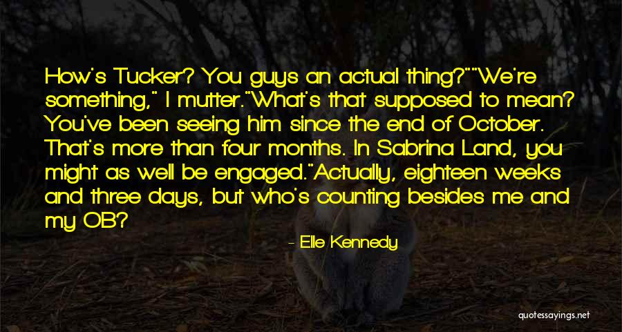 Bungles Bungles Quotes By Elle Kennedy Bungles Bungles Quotes By Elle Kennedy