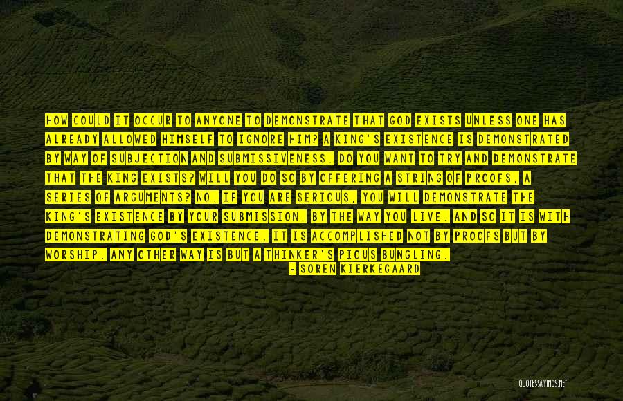 Bungling Quotes By Soren Kierkegaard Bungling Quotes By Soren Kierkegaard