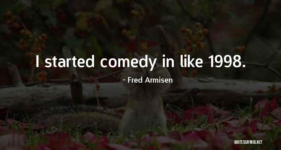 Bunicul Quotes By Fred Armisen Bunicul Quotes By Fred Armisen