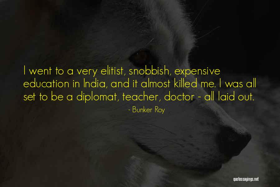 Bunker Roy Quotes 1300548 Bunker Roy Quotes 1300548