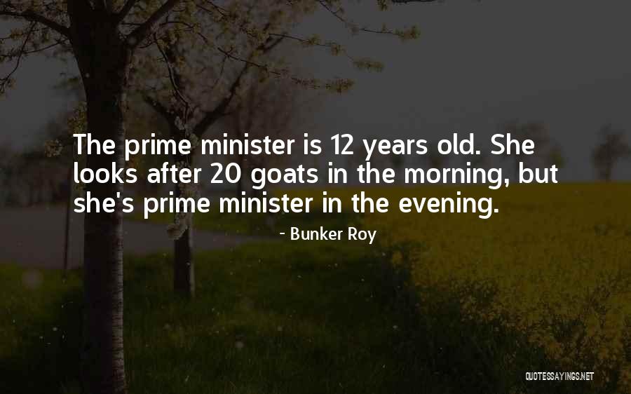 Bunker Roy Quotes 1594515