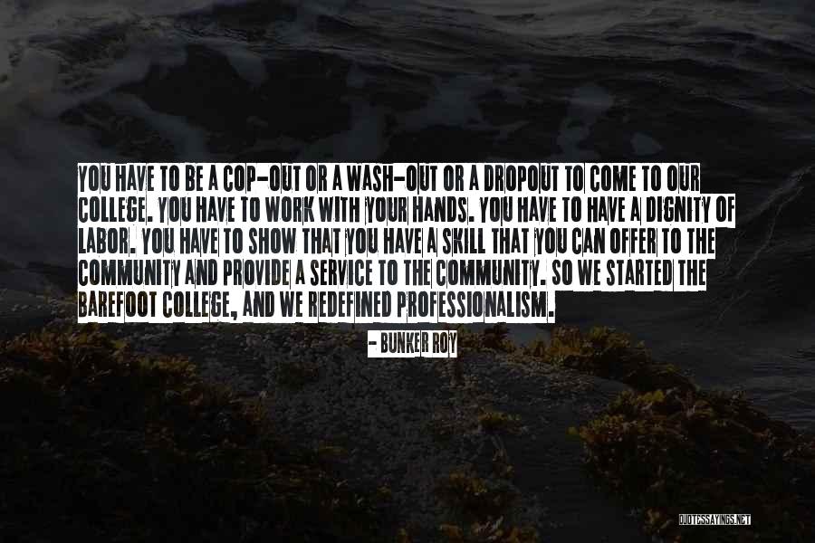 Bunker Roy Quotes 475717 Bunker Roy Quotes 475717