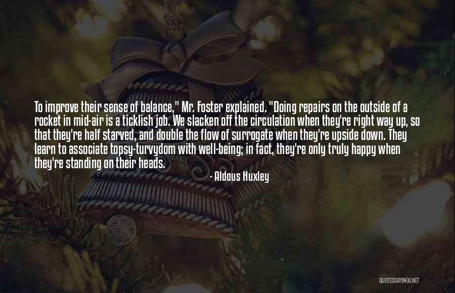 Bunkers Restaurant Quotes By Aldous Huxley Bunkers Restaurant Quotes By Aldous Huxley
