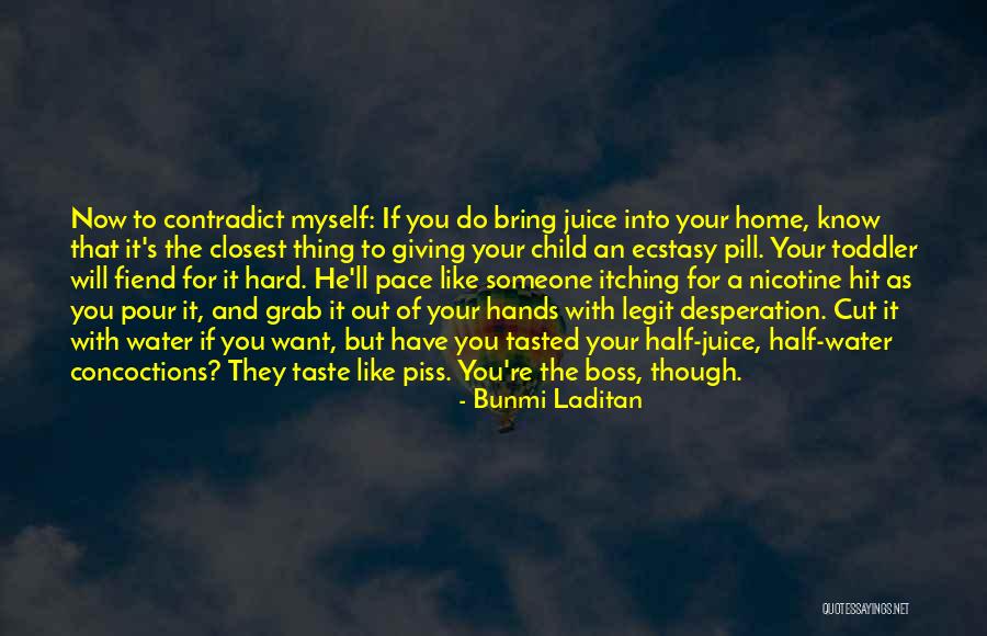 Bunmi Laditan Quotes 1485909