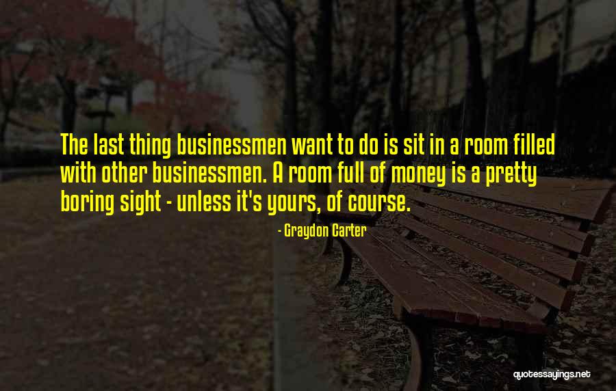 Bunnatine Greenhouse Quotes By Graydon Carter Bunnatine Greenhouse Quotes By Graydon Carter