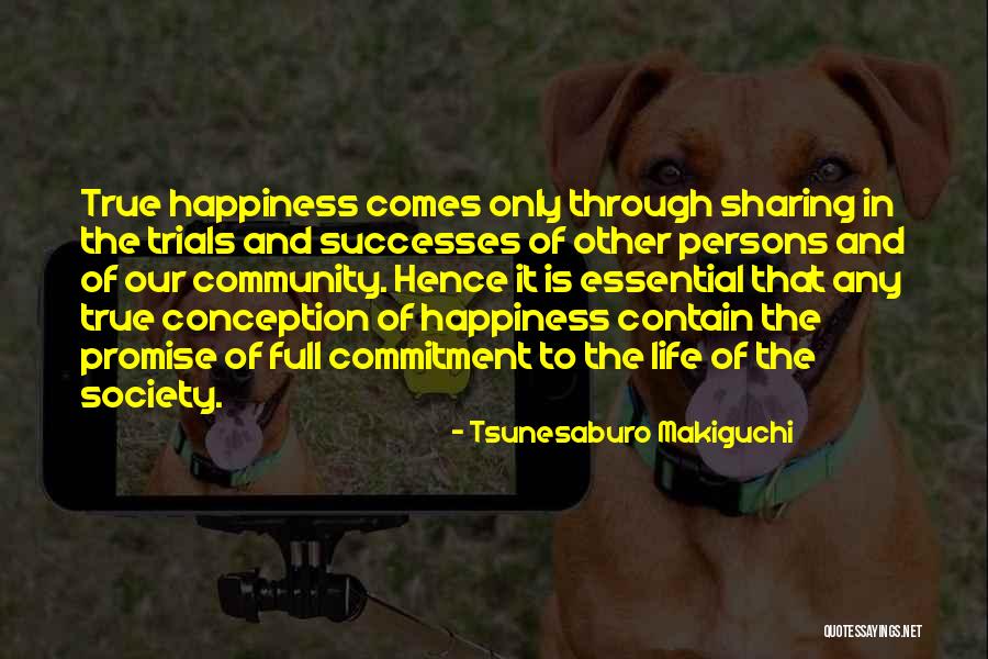Bunnies And Life Quotes By Tsunesaburo Makiguchi Bunnies And Life Quotes By Tsunesaburo Makiguchi