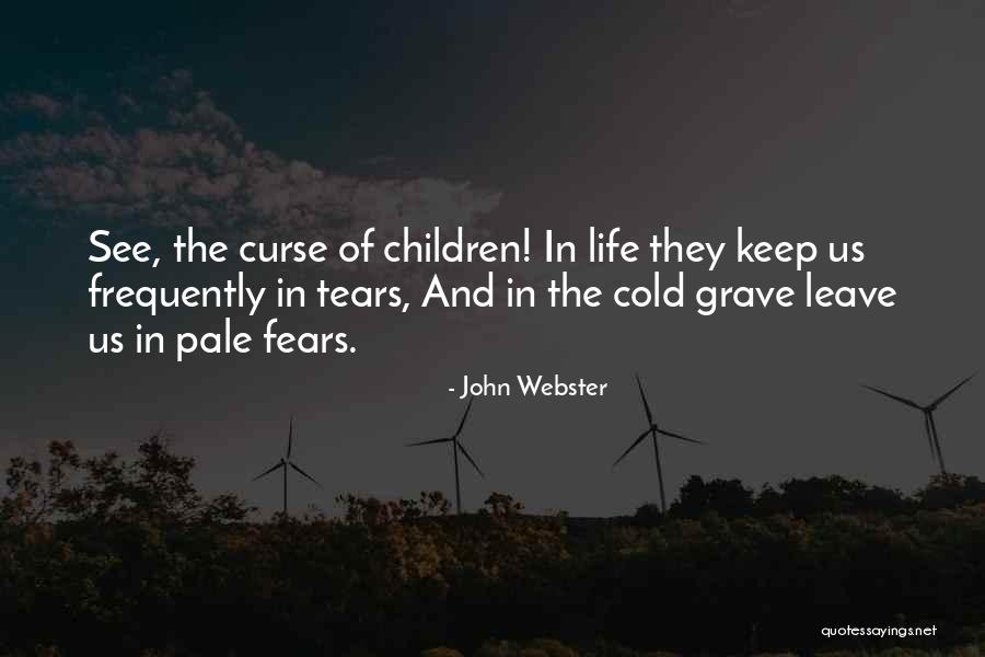 Bunschoten Nederland Quotes By John Webster Bunschoten Nederland Quotes By John Webster