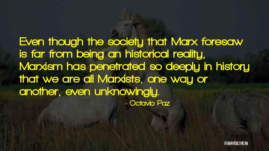 Bunschoten Spakenburg Quotes By Octavio Paz Bunschoten Spakenburg Quotes By Octavio Paz