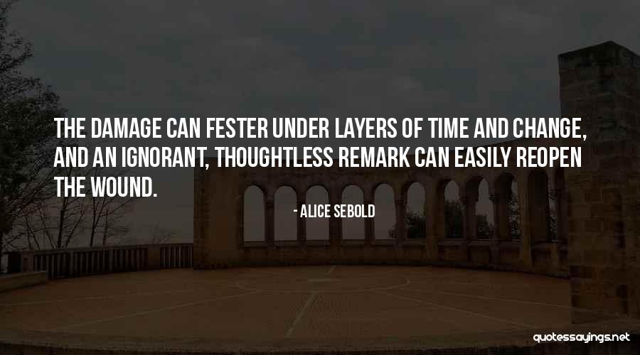 Bunson Travel Quotes By Alice Sebold Bunson Travel Quotes By Alice Sebold