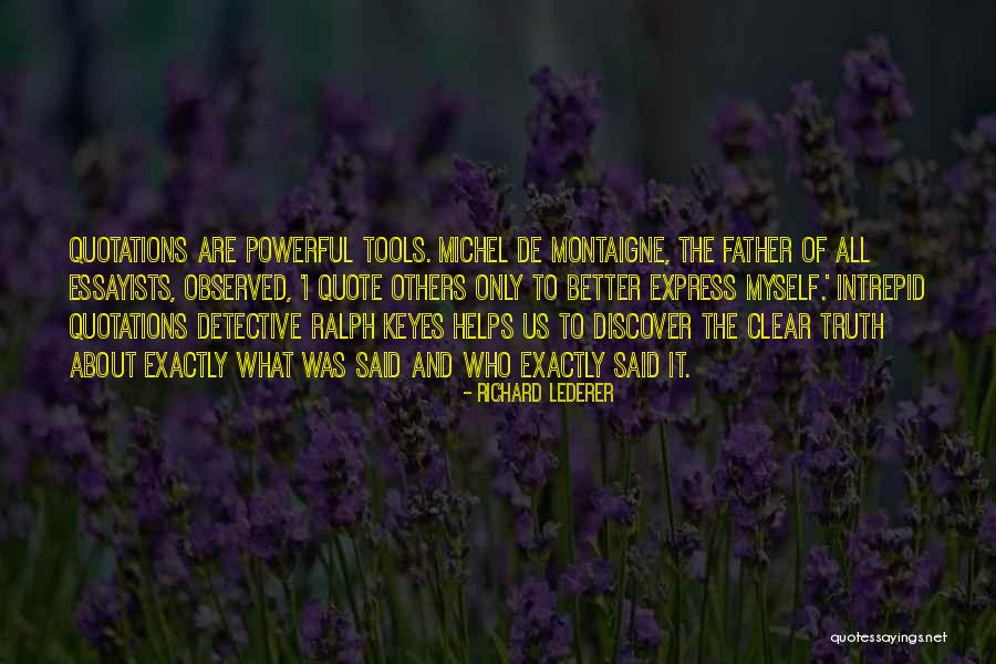 Bunted Kernels Quotes By Richard Lederer Bunted Kernels Quotes By Richard Lederer