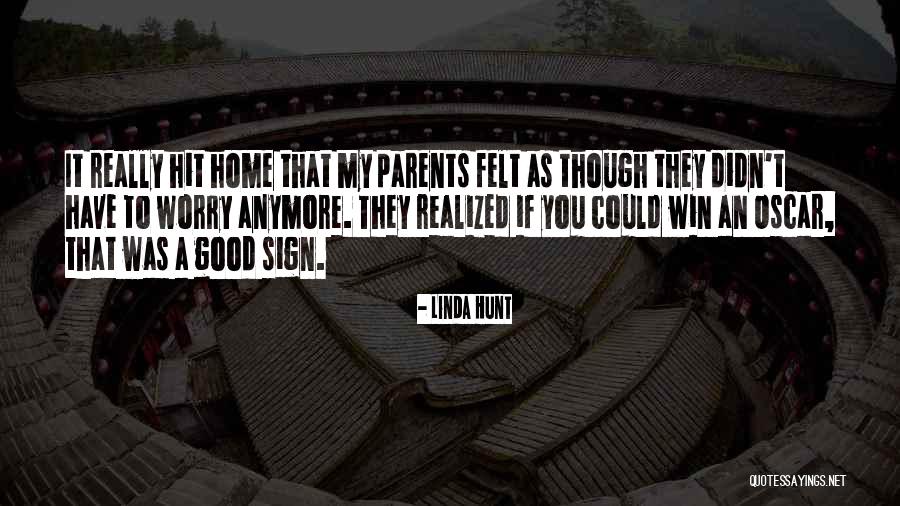 Buntings Hood Quotes By Linda Hunt Buntings Hood Quotes By Linda Hunt