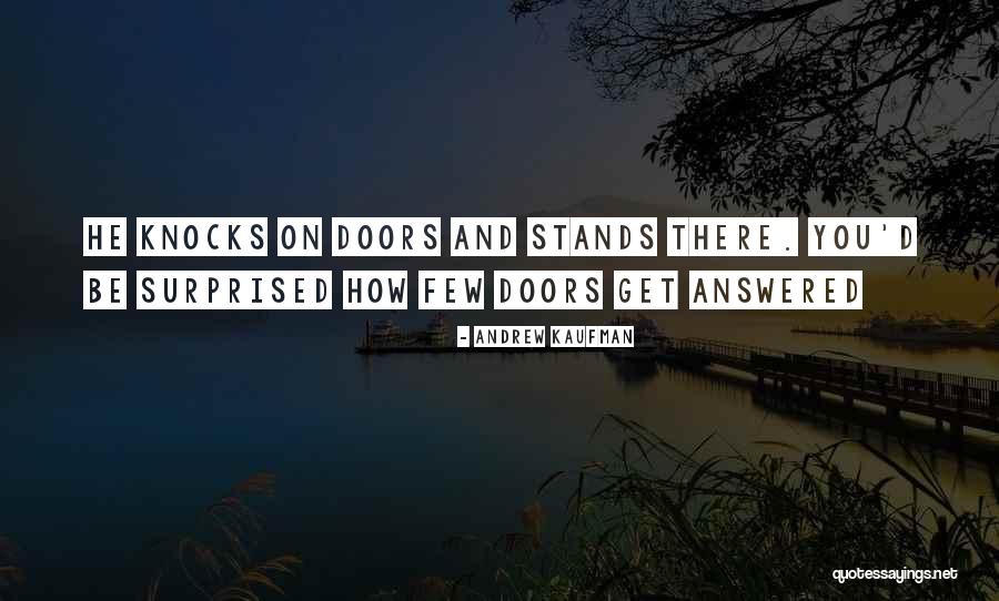 Bunul Raul Quotes By Andrew Kaufman Bunul Raul Quotes By Andrew Kaufman