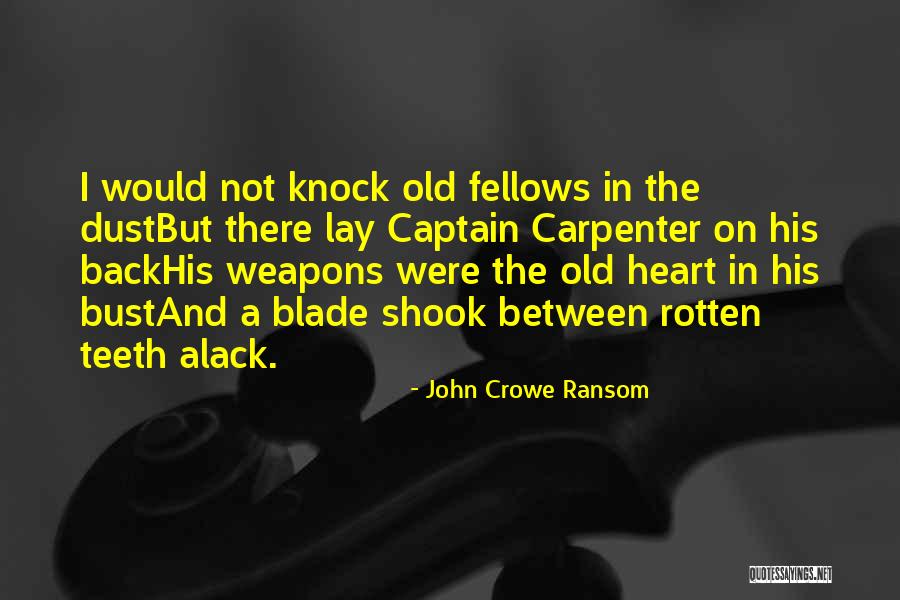 Bunyi Hukum Quotes By John Crowe Ransom Bunyi Hukum Quotes By John Crowe Ransom