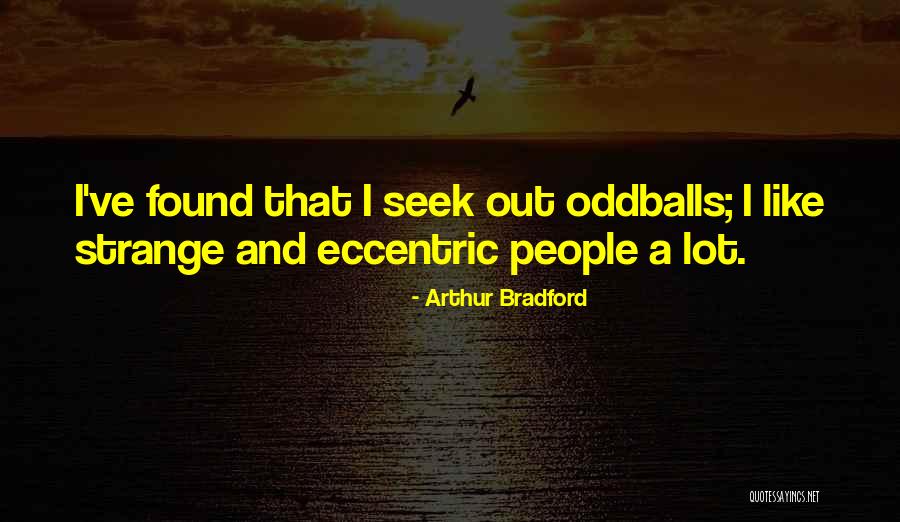 Buohl Quotes By Arthur Bradford Buohl Quotes By Arthur Bradford