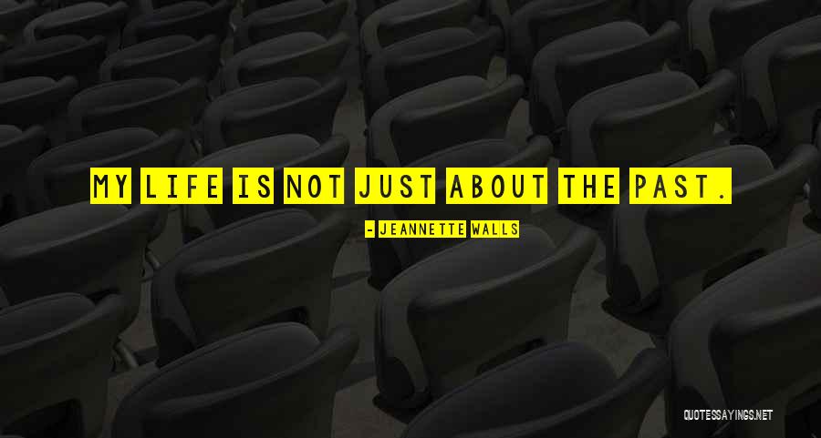 Buon Anno Quotes By Jeannette Walls