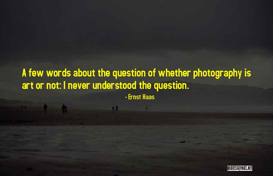Buona Pizza Quotes By Ernst Haas Buona Pizza Quotes By Ernst Haas