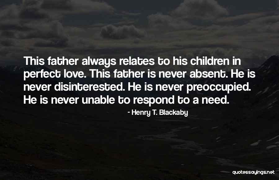Buonanno A Robert Quotes By Henry T. Blackaby Buonanno A Robert Quotes By Henry T. Blackaby