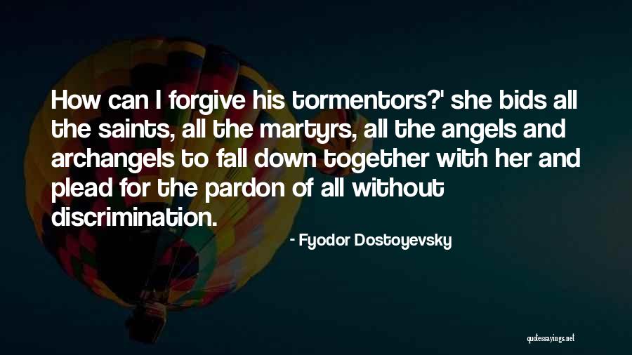 Buonanotte Amore Mio Quotes By Fyodor Dostoyevsky Buonanotte Amore Mio Quotes By Fyodor Dostoyevsky