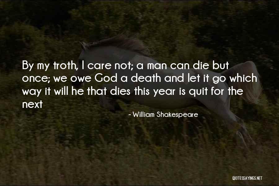 Buonarotti Shoes Quotes By William Shakespeare Buonarotti Shoes Quotes By William Shakespeare