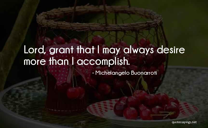 Buonarroti Michelangelo Quotes By Michelangelo Buonarroti Buonarroti Michelangelo Quotes By Michelangelo Buonarroti