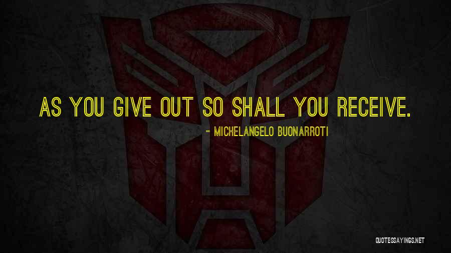 Buonarroti Michelangelo Quotes By Michelangelo Buonarroti Buonarroti Michelangelo Quotes By Michelangelo Buonarroti