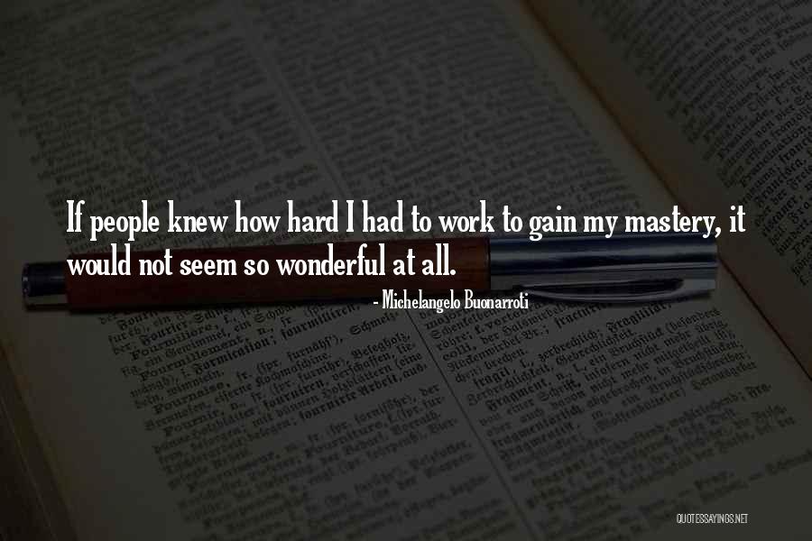 Buonarroti Quotes By Michelangelo Buonarroti Buonarroti Quotes By Michelangelo Buonarroti