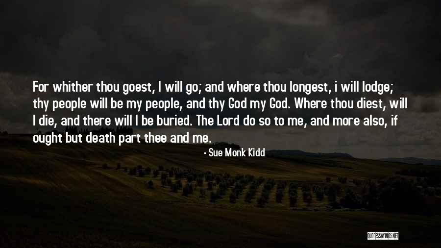 Buonocore Quotes By Sue Monk Kidd Buonocore Quotes By Sue Monk Kidd