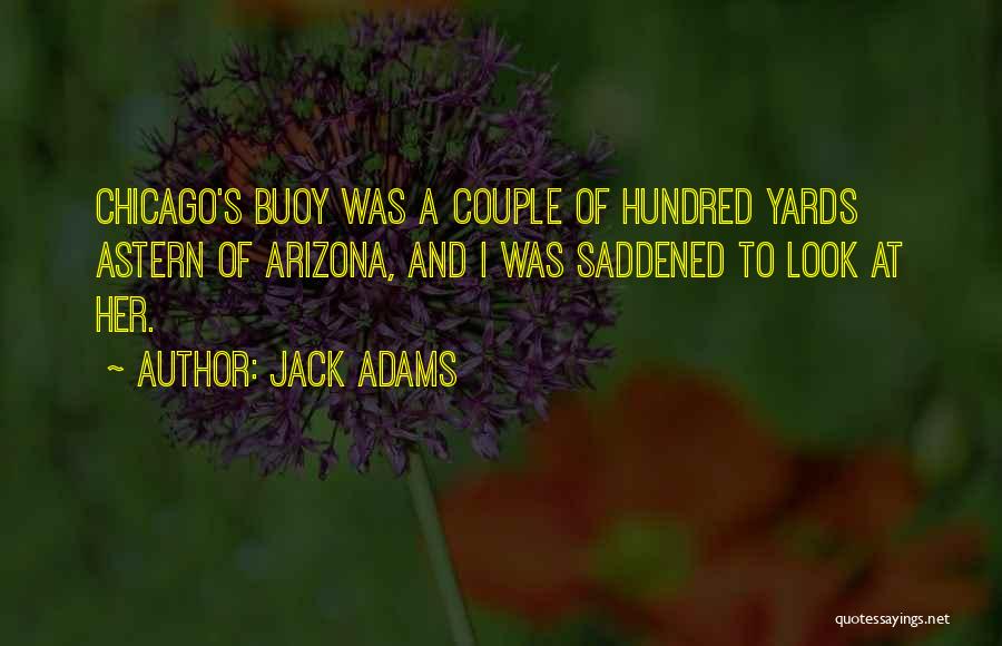 Buoy Quotes By Jack Adams