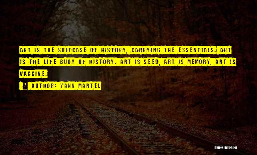 Buoy Quotes By Yann Martel