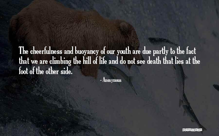 Buoyancy Quotes By Anonymous