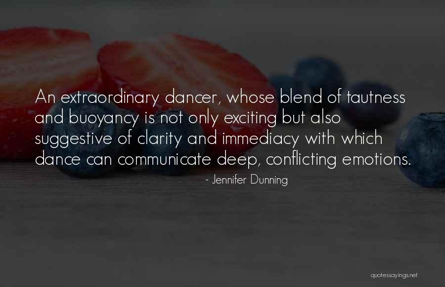 Buoyancy Quotes By Jennifer Dunning