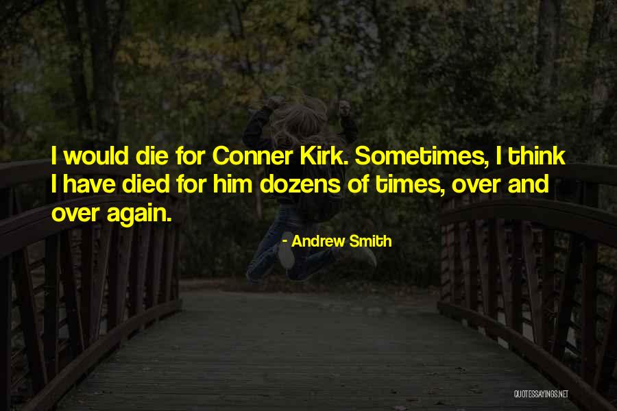 Buque De Rosas Quotes By Andrew Smith Buque De Rosas Quotes By Andrew Smith