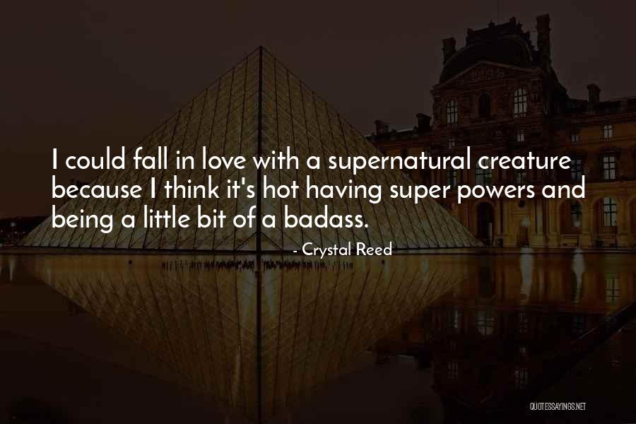 Buque De Rosas Quotes By Crystal Reed Buque De Rosas Quotes By Crystal Reed