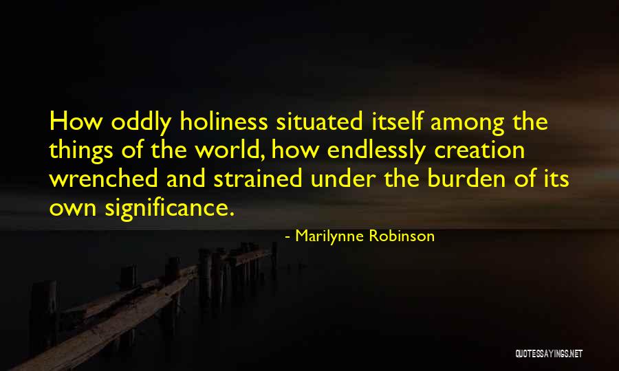 Burack Shotgun Quotes By Marilynne Robinson Burack Shotgun Quotes By Marilynne Robinson