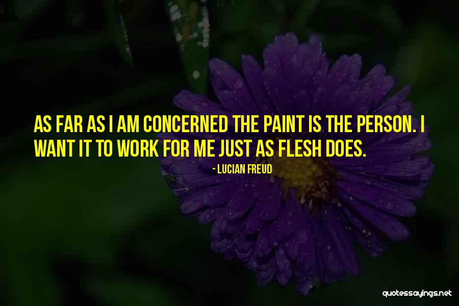 Buradan Quotes By Lucian Freud Buradan Quotes By Lucian Freud