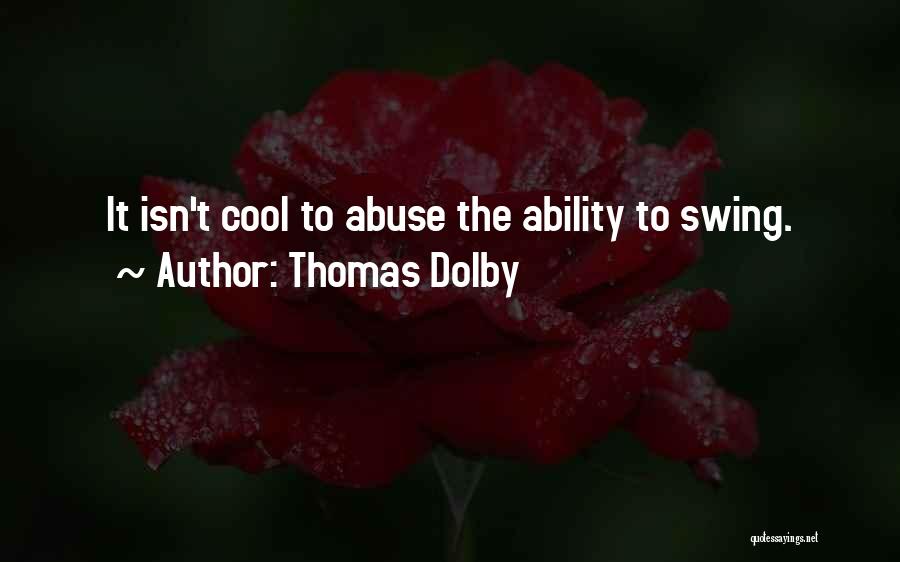 Burak Z Ivit Quotes By Thomas Dolby