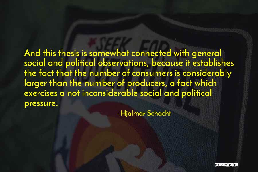 Burakowska 9 Quotes By Hjalmar Schacht Burakowska 9 Quotes By Hjalmar Schacht