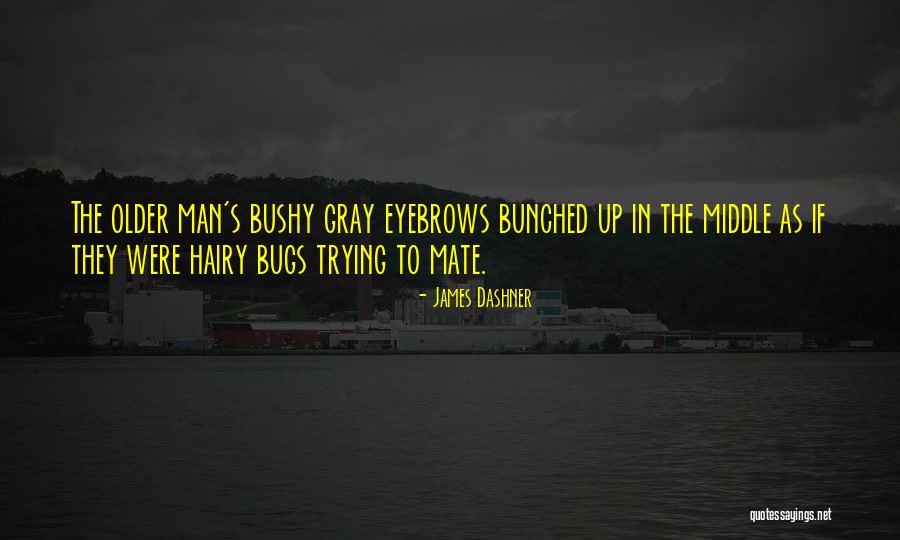 Burawoy Public Sociology Quotes By James Dashner Burawoy Public Sociology Quotes By James Dashner