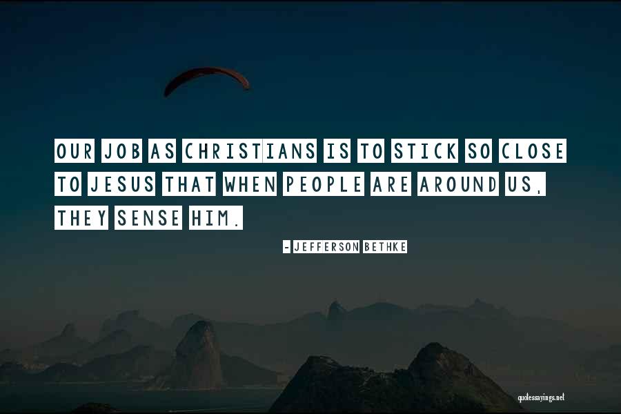 Buraya Tiklayin Quotes By Jefferson Bethke Buraya Tiklayin Quotes By Jefferson Bethke