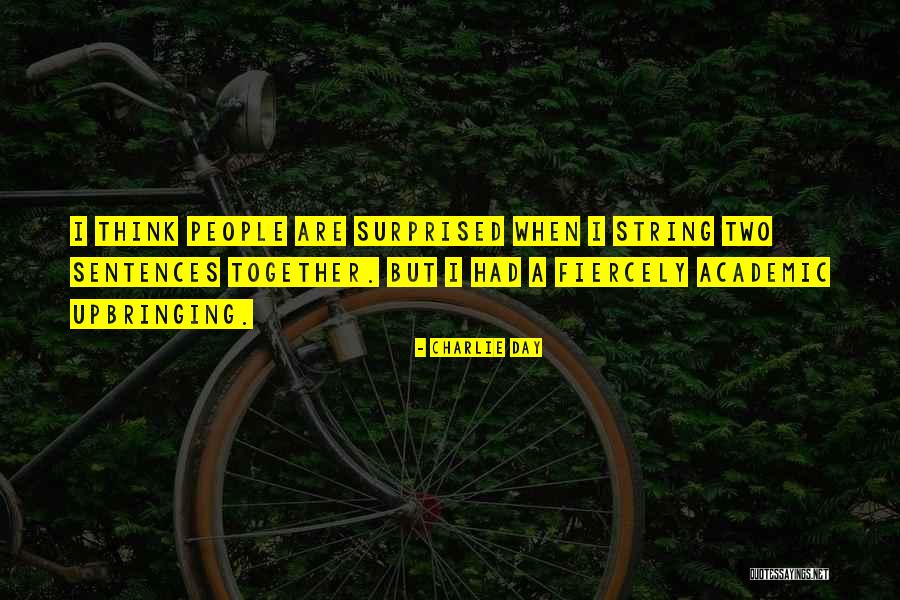 Burayakan Quotes By Charlie Day Burayakan Quotes By Charlie Day