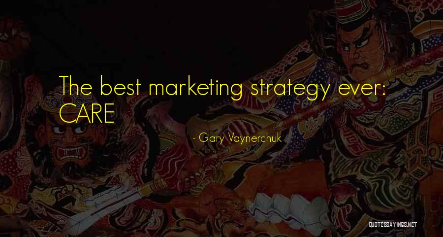 Buraydah Quotes By Gary Vaynerchuk