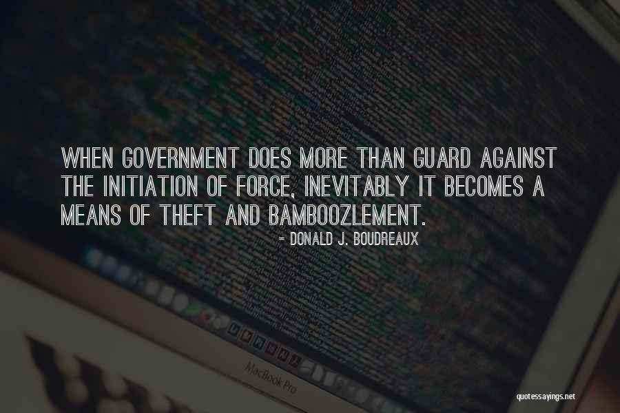 Burbano Presupuesto Quotes By Donald J. Boudreaux Burbano Presupuesto Quotes By Donald J. Boudreaux