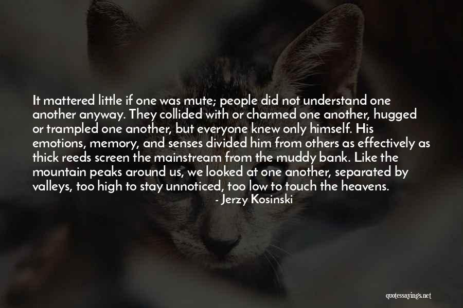 Burbidge Mitchell Quotes By Jerzy Kosinski Burbidge Mitchell Quotes By Jerzy Kosinski