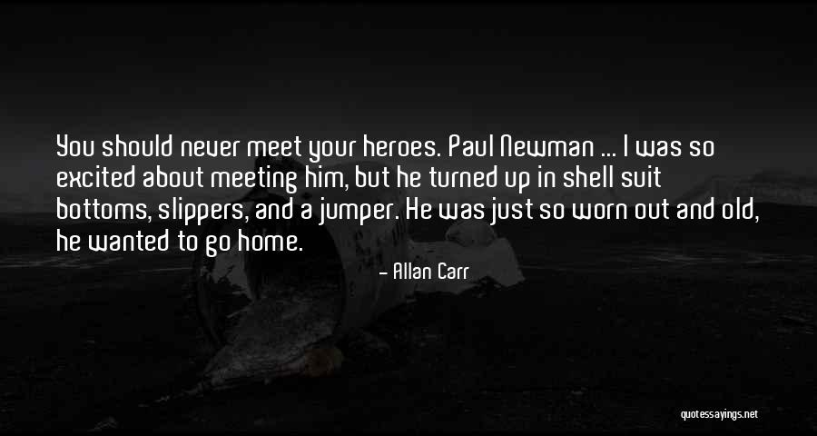 Burbling Brook Quotes By Allan Carr Burbling Brook Quotes By Allan Carr