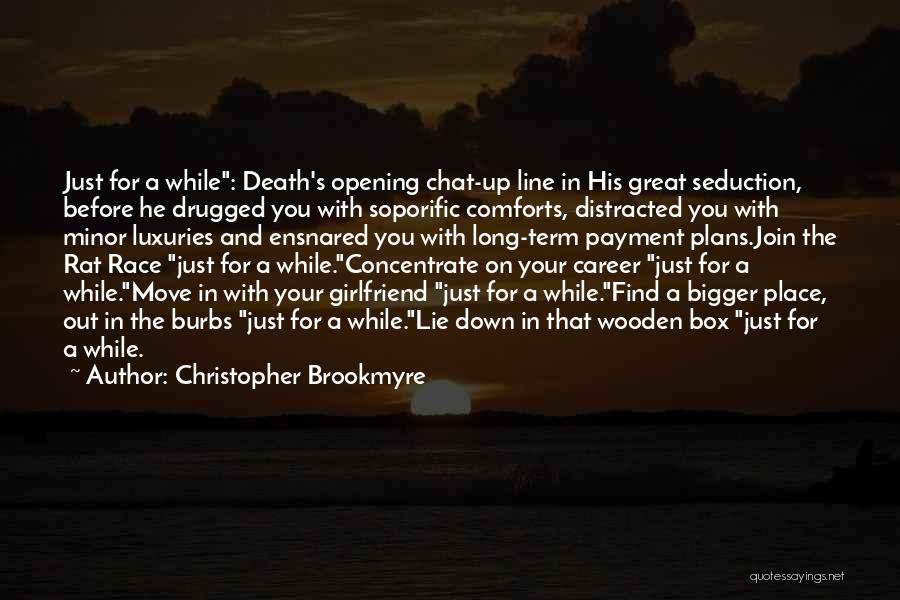 Burbs Quotes By Christopher Brookmyre