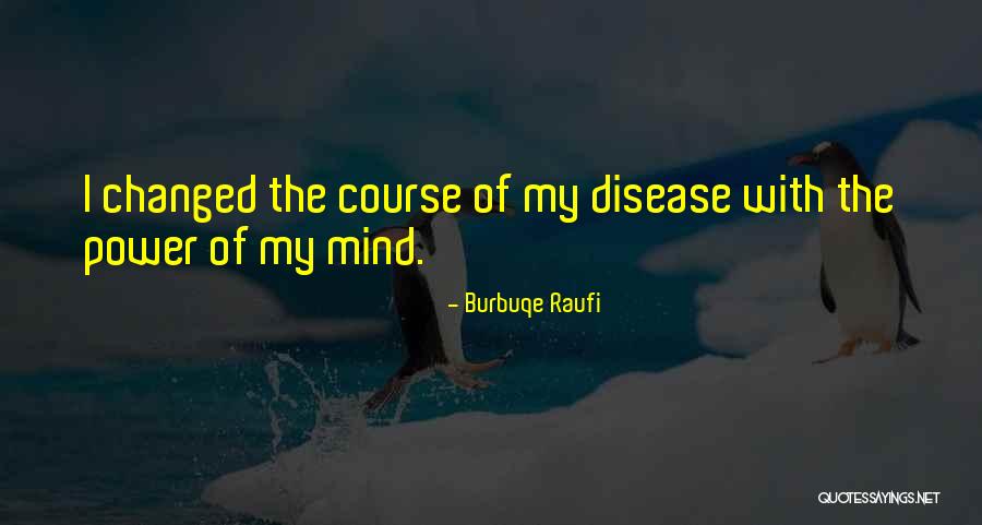 Burbuqe Raufi Quotes 1347110